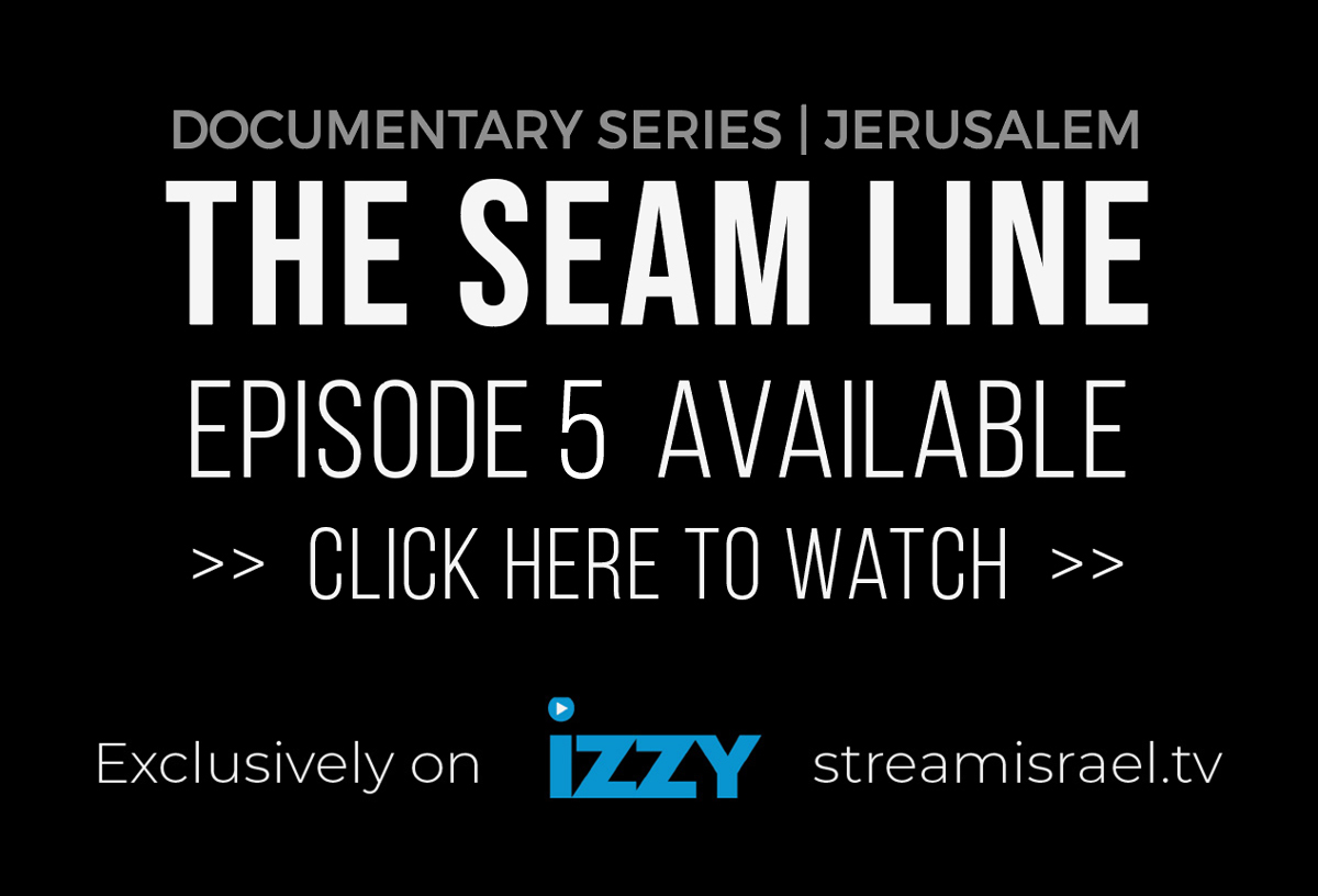 Seam Line Jerusalem Documentary Series Avi Melamed ITME IZZY Stream Israel