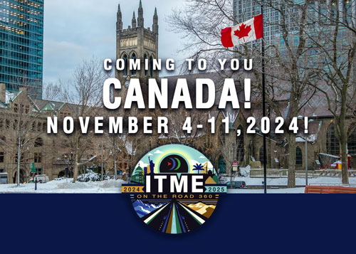 2024_11_4_COMING-TO-YOU-CANADA_NOVEMBER ITME ON THE ROAD 360 | NORTH AMERICAN TEACHING TOUR COAST TO COAST - FROM SEPTEMBER 2024 - AUGUST 2025 EDUCATE INDIVIDUALS. EQUIP COMMUNITY. EMPOWER MINDS. BRIDGE DIFFERENCES. BUILD UNITY. STRENGTHEN COMMUNITY.